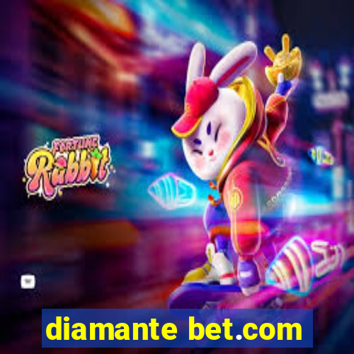 diamante bet.com